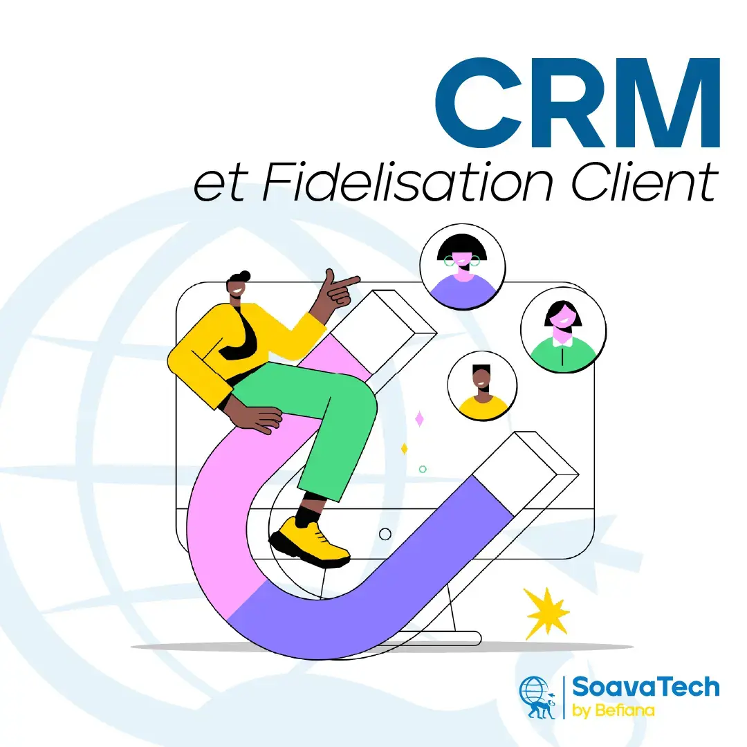 CRM et Fidelisation Clients